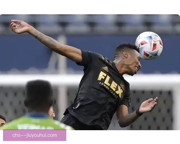 吉鲁圣西罗完美告别转会加盟洛杉矶FC开启新征程